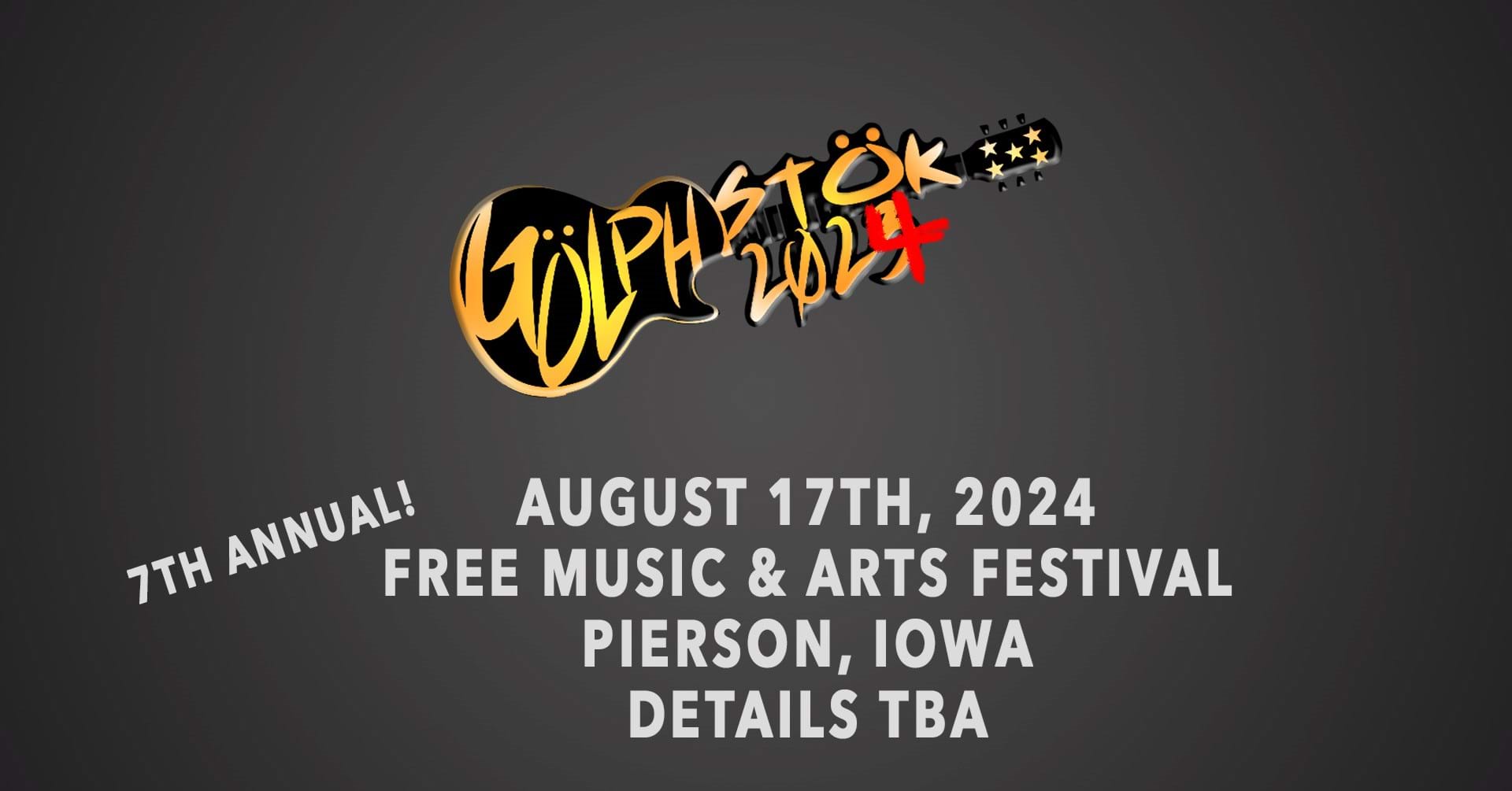 7th Annual Golphstok Music & Art Festival